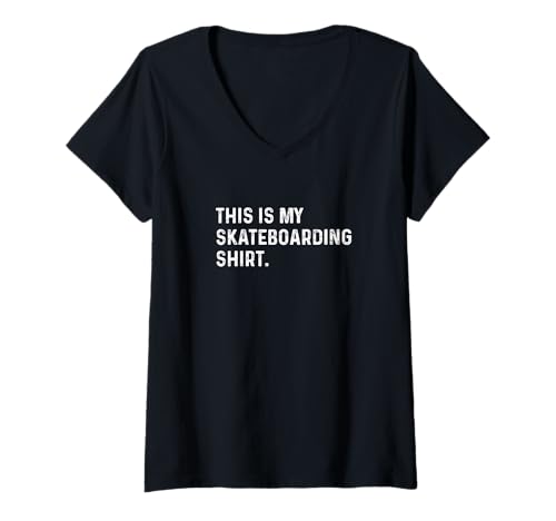 Damen This Is My Skateboard-Shirt – Skater-Skating Skateboard T-Shirt mit V-Ausschnitt Damen This Is My Skateboard-Shirt – Skater-Skating Skateboard T-Shirt mit V-Ausschnitt von Funny Hobby Event Show Fair Convention Job by RJ