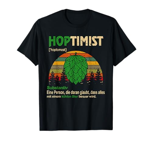 Herren Hoptimist | Lustiges Bierliebhaber Craft Beer Bier T-Shirt Herren Hoptimist | Lustiges Bierliebhaber Craft Beer Bier T-Shirt von Funny Hoptimist Definition Retro Vintage Sunser