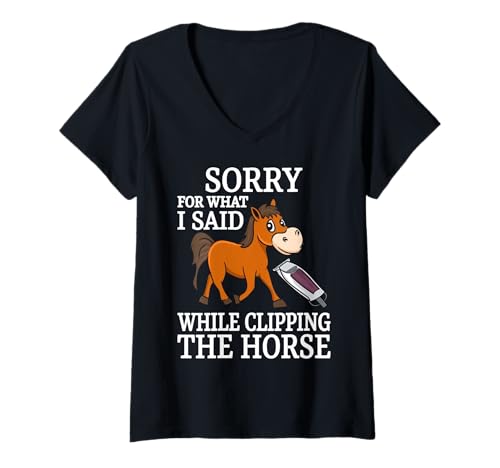 Damen Entschuldigung für das, was ich gesagt Habe, als ich das Pferd beschnitten Habe T-Shirt mit V-Ausschnitt Damen Entschuldigung für das, was ich gesagt Habe, als ich das Pferd beschnitten Habe T-Shirt mit V-Ausschnitt von Funny Horse Clipping Apparel For Horse Lovers