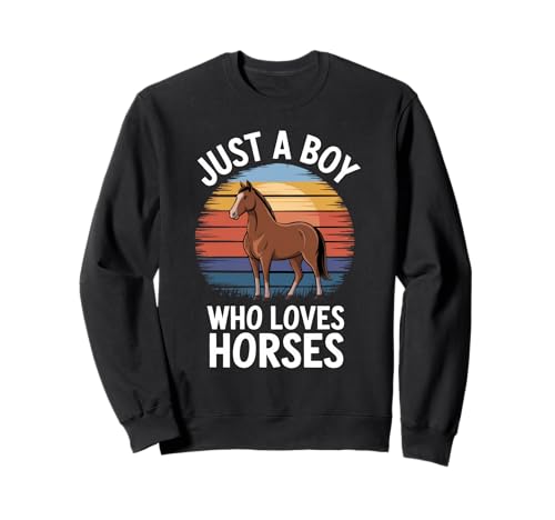 Just a Boy Who Loves Horses Retro-Stil Kinder Jungen Pferd Sweatshirt Just a Boy Who Loves Horses Retro-Stil Kinder Jungen Pferd Sweatshirt von Funny Horse Lover Apparel for Men Women
