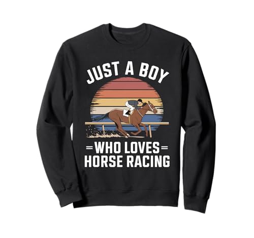 Nur EIN Junge, der Pferderennen liebt, Sport, Pferderennen für Kinder Sweatshirt Nur EIN Junge, der Pferderennen liebt, Sport, Pferderennen für Kinder Sweatshirt von Funny Horse Racing Apparel for Men Women