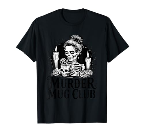 Tasse mit Aufschrift Women Murder, lustiges Skelett, heiße Schokolade T-Shirt Tasse mit Aufschrift Women Murder, lustiges Skelett, heiße Schokolade T-Shirt von Funny Hot Cocoa Tshirts Chocolate Lovers