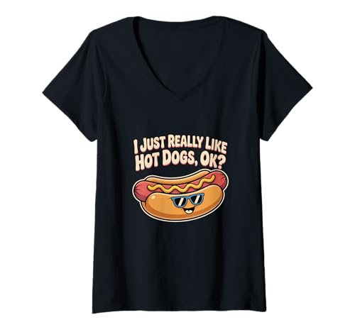 Damen Ich mag Hot Dogs einfach wirklich Ok Hot Doge Memes Ich Liebe Hot Dog T-Shirt mit V-Ausschnitt von Funny Hot Dog Shirts I Just Really Like Hot Dog T