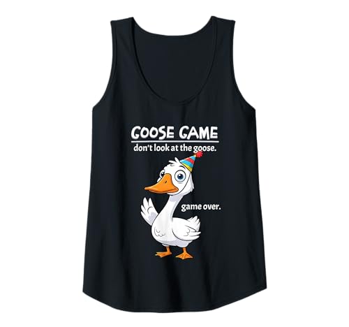 Damen Goose Game Schau dir das Goose Game Over Funny Nicht an Tank Top Damen Goose Game Schau dir das Goose Game Over Funny Nicht an Tank Top von Funny Humor Apparel Outfits Kids Adults