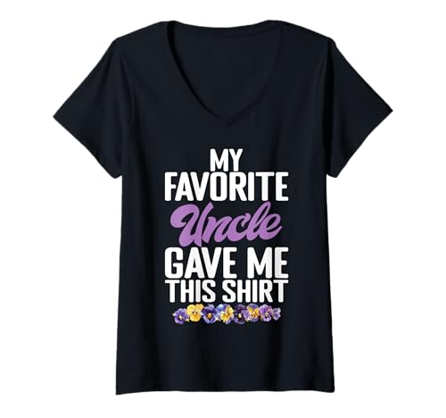 Damen Mein Lieblingsonkel hat Mir Dieses Shirt Nichte Funny Auntie gegeben T-Shirt mit V-Ausschnitt Damen Mein Lieblingsonkel hat Mir Dieses Shirt Nichte Funny Auntie gegeben T-Shirt mit V-Ausschnitt von Funny Humor Niece Gifts From Auntie
