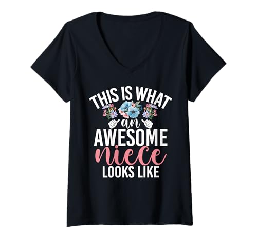 Damen This is What An Awesome Niece Looks Like! T-Shirt mit V-Ausschnitt Damen This is What An Awesome Niece Looks Like! T-Shirt mit V-Ausschnitt von Funny Humor Niece Gifts From Auntie
