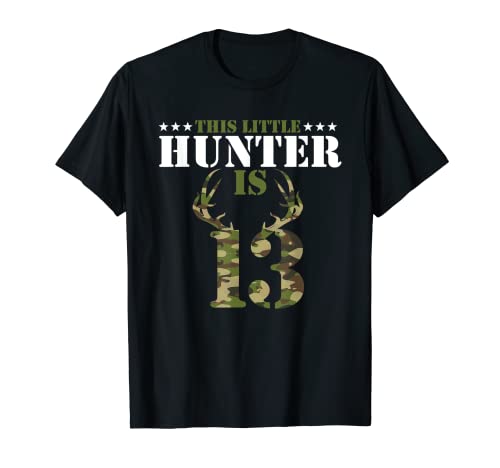 13. Geburtstag Jagdliebhaber Grafik Mädchen und Jungen Jäger T-Shirt von Funny Hunting Lover Gifts & Hunters Outfits