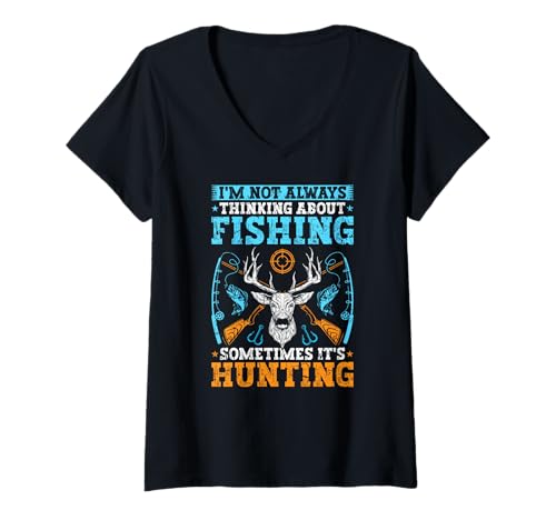 Damen Ich denke Nicht Immer ans Angeln und Jagen T-Shirt mit V-Ausschnitt Damen Ich denke Nicht Immer ans Angeln und Jagen T-Shirt mit V-Ausschnitt von Funny Hunting & Fishing Apparel