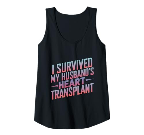 Damen Ich Habe die Herztransplantations-Pflegerin meines Mannes überlebt Tank Top Damen Ich Habe die Herztransplantations-Pflegerin meines Mannes überlebt Tank Top von Funny Husband's Heart Transplant Gifts & Apparel