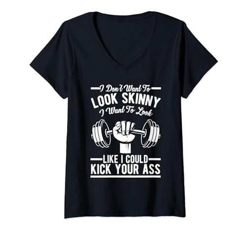 Damen Gym & Workout - I Don't Want To Look Skinny T-Shirt mit V-Ausschnitt Damen Gym & Workout - I Don't Want To Look Skinny T-Shirt mit V-Ausschnitt von Funny I Dont Want To Look Skinny Gift for Women