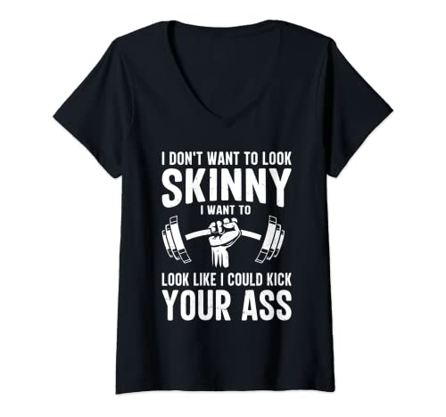 Damen Gym & Workout – I Don't Want To Look Skinny T-Shirt mit V-Ausschnitt Damen Gym & Workout – I Don't Want To Look Skinny T-Shirt mit V-Ausschnitt von Funny I Dont Want To Look Skinny Gift for Women