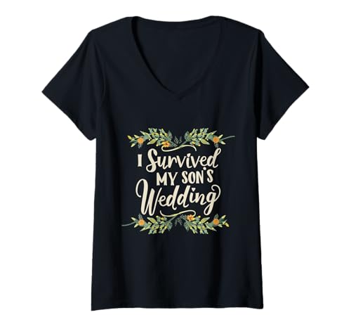 Damen Ich Habe die Hochzeit meines Sohnes überlebt Elterlicher Triumph Mama Papa Floral T-Shirt mit V-Ausschnitt Damen Ich Habe die Hochzeit meines Sohnes überlebt Elterlicher Triumph Mama Papa Floral T-Shirt mit V-Ausschnitt von Funny I Survived My Son's Wedding Gifts & Apparel