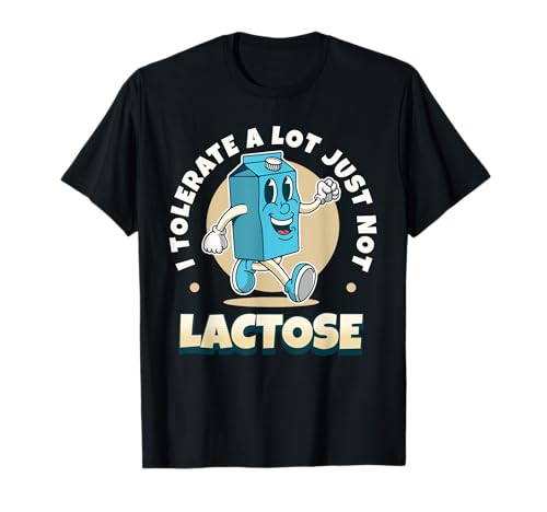 Lustig, ich toleriere viel, nur nicht laktoseintolerante Männer Frauen T-Shirt Lustig, ich toleriere viel, nur nicht laktoseintolerante Männer Frauen T-Shirt von Funny I Tolerate A lot Just Not Lactose