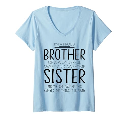 Damen Ich Bin EIN stolzer Bruder Einer wunderbaren süßen und großartigen Schwester T-Shirt mit V-Ausschnitt Damen Ich Bin EIN stolzer Bruder Einer wunderbaren süßen und großartigen Schwester T-Shirt mit V-Ausschnitt von Funny I'm A Proud Brother of Sweet Sister Cute Tee
