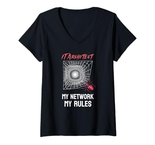 Damen IT-Architekt My Network, My Rules IT Cyber Security Lustiges T-Shirt mit V-Ausschnitt Damen IT-Architekt My Network, My Rules IT Cyber Security Lustiges T-Shirt mit V-Ausschnitt von Funny IT Security Network