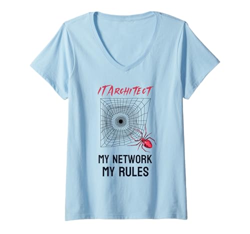 Damen IT-Architekt My Network, My Rules IT Cyber Security Lustiges T-Shirt mit V-Ausschnitt Damen IT-Architekt My Network, My Rules IT Cyber Security Lustiges T-Shirt mit V-Ausschnitt von Funny IT Security Network