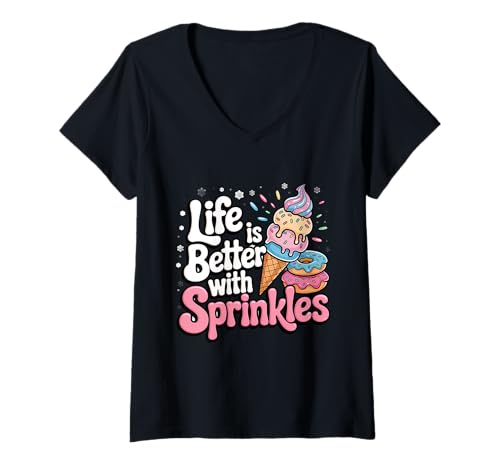 Damen Das Leben ist Besser mit Streuseln Sweet Ice Cream Lover T-Shirt mit V-Ausschnitt Damen Das Leben ist Besser mit Streuseln Sweet Ice Cream Lover T-Shirt mit V-Ausschnitt von Funny Ice Cream Summer Designs
