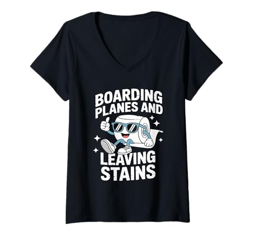 Damen Boarding Planes Leaving Stains Funny Peinlicher Flughafen T-Shirt mit V-Ausschnitt Damen Boarding Planes Leaving Stains Funny Peinlicher Flughafen T-Shirt mit V-Ausschnitt von Funny Inappropriate Adult Humor Designs