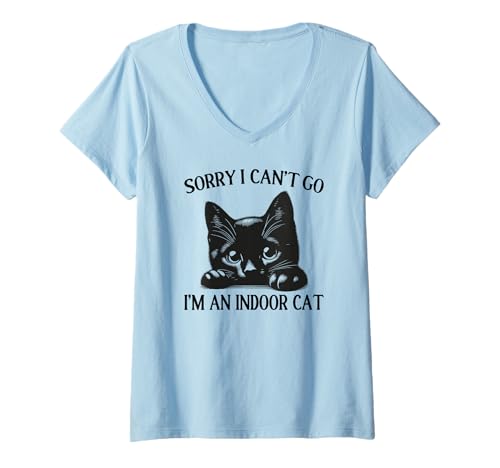 Damen Entschuldigung, ich kann Nicht gehen Ich Bin eine Hauskatze T-Shirt mit V-Ausschnitt von Funny Indoor Cat lovers design