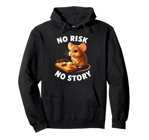 No Risk No Story Cute Mouse Motivationsgeschenk für Herren und Damen Pullover Hoodie No Risk No Story Cute Mouse Motivationsgeschenk für Herren und Damen Pullover Hoodie von Funny Inspirational Rat Birthday Holiday Present