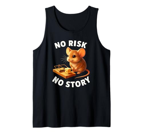 No Risk No Story Cute Mouse Motivationsgeschenk für Herren und Damen Tank Top No Risk No Story Cute Mouse Motivationsgeschenk für Herren und Damen Tank Top von Funny Inspirational Rat Birthday Holiday Present
