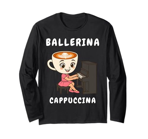 Ballerina Cappuccino Klavier Niedlich Italienisch Brainrot Meme Girls Langarmshirt Ballerina Cappuccino Klavier Niedlich Italienisch Brainrot Meme Girls Langarmshirt von Funny Internet Humor Musician Music Lover Kids