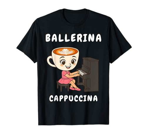 Ballerina Cappuccino Klavier Niedlich Italienisch Brainrot Meme Girls T-Shirt Ballerina Cappuccino Klavier Niedlich Italienisch Brainrot Meme Girls T-Shirt von Funny Internet Humor Musician Music Lover Kids