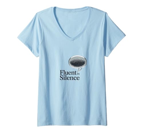 Damen Fluent in Silence Introvert Quiet Humor Zitat T-Shirt mit V-Ausschnitt von Funny Introvert Quotes for Quiet Thinkers