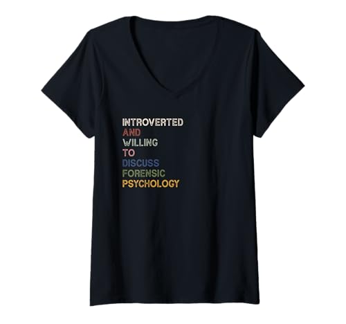 Damen Introverted But Willing to Discuss Forensic Psychology T-Shirt mit V-Ausschnitt von Funny Introvert Society Apparel and Gifts