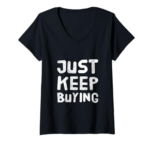Damen Schreiben Sie lustige Anlegerzitate, investieren Sie und Sagen Sie einfach weiter T-Shirt mit V-Ausschnitt Damen Schreiben Sie lustige Anlegerzitate, investieren Sie und Sagen Sie einfach weiter T-Shirt mit V-Ausschnitt von Funny Investor Investing Just Keep Buying Shirt