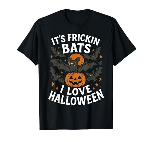 It's Frickin Bats I Love Halloween Lustiges Kostüm Herren Damen T-Shirt von Funny It's Frickin Bats I Love Halloween Tee