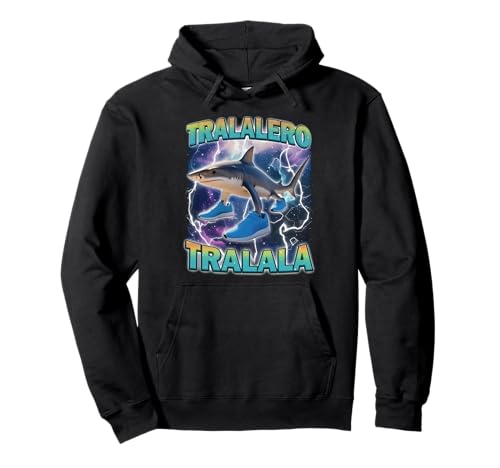 Tralalero Tralala Italian Brainrot Lustiges Hai-Meme für Kinder Pullover Hoodie Tralalero Tralala Italian Brainrot Lustiges Hai-Meme für Kinder Pullover Hoodie von Funny Italian Brainrot Gen Z Humor Meme Men Women