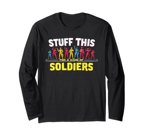 Lustiger sarkastischer Witz Väter Soldaten Männer Snarky Humor Langarmshirt Lustiger sarkastischer Witz Väter Soldaten Männer Snarky Humor Langarmshirt von Funny Joke Designs For Men and Women