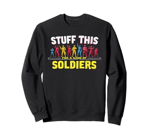 Lustiger sarkastischer Witz Väter Soldaten Männer Snarky Humor Sweatshirt Lustiger sarkastischer Witz Väter Soldaten Männer Snarky Humor Sweatshirt von Funny Joke Designs For Men and Women