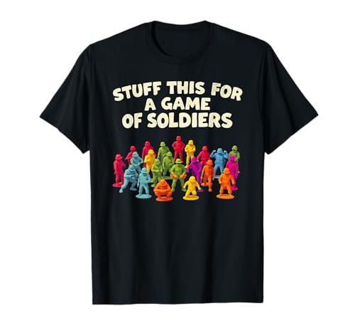 Lustiger sarkastischer Witz Väter Soldaten Männer Snarky Humor T-Shirt Lustiger sarkastischer Witz Väter Soldaten Männer Snarky Humor T-Shirt von Funny Joke Designs For Men and Women