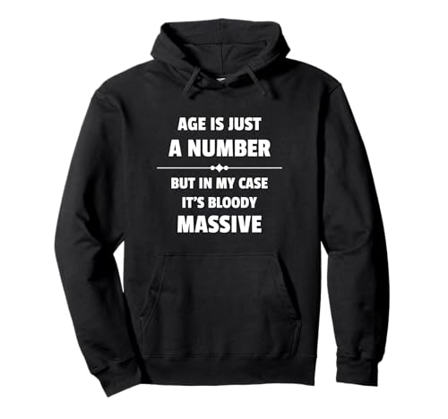 Lustiger sarkastischer Witz für Mama oder Papa, Alter ist eine Nummer Pullover Hoodie von Funny Joke Designs For Men and Women