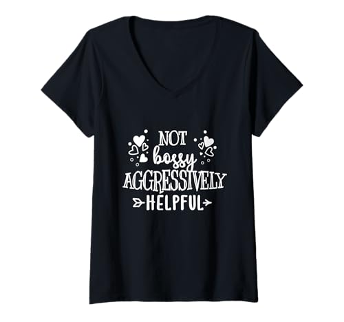 Damen Not Bossy Aggressively Helpful Boss Mom Women Motivational T-Shirt mit V-Ausschnitt Damen Not Bossy Aggressively Helpful Boss Mom Women Motivational T-Shirt mit V-Ausschnitt von Funny Joke Im Not Bossy Leadership Lady Quote