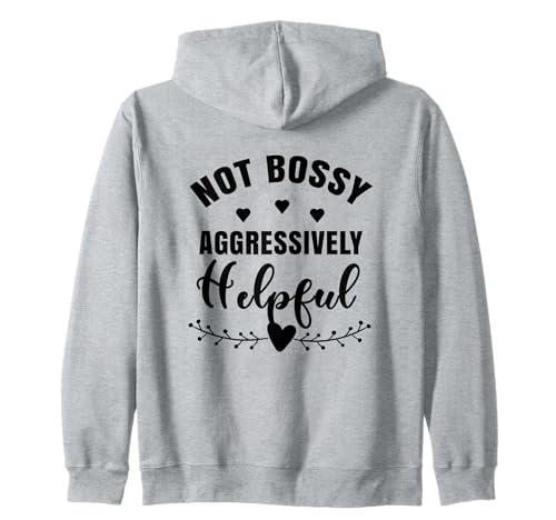 Not Bossy Aggressively Helpful Boss Mom Women Motivational Kapuzenjacke Not Bossy Aggressively Helpful Boss Mom Women Motivational Kapuzenjacke von Funny Joke Im Not Bossy Leadership Lady Quote