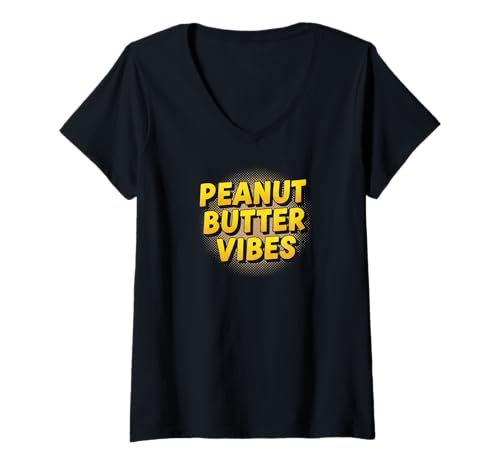 Damen Peanut Butter Vibes Tag für Liebhaber von Erdnussbutter und Gelee T-Shirt mit V-Ausschnitt Damen Peanut Butter Vibes Tag für Liebhaber von Erdnussbutter und Gelee T-Shirt mit V-Ausschnitt von Funny Jokes On You