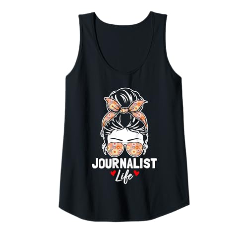 Damen Journalistenleben Lustige, chaotische Bun Press, Liebhaber des Journalismus Tank Top Damen Journalistenleben Lustige, chaotische Bun Press, Liebhaber des Journalismus Tank Top von Funny Journalist Tees
