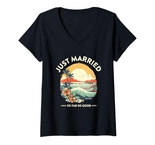Damen Bisher gerade verheiratet, so gute tropische Atmosphäre, Flitterwochen T-Shirt mit V-Ausschnitt Damen Bisher gerade verheiratet, so gute tropische Atmosphäre, Flitterwochen T-Shirt mit V-Ausschnitt von Funny Just Married Newlywed Honeymoon Design