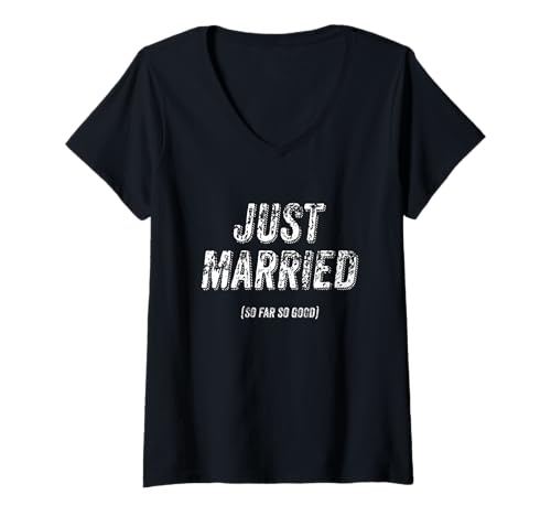 Damen Just Married So Far So Good Honeymoonin' Vacation Brautpaare T-Shirt mit V-Ausschnitt Damen Just Married So Far So Good Honeymoonin' Vacation Brautpaare T-Shirt mit V-Ausschnitt von Funny Just Married Newlywed Honeymoon Design