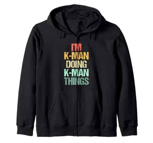 I'm K-Man Doing K-Man Things - Lustiger Spitzname K-Man Kapuzenjacke I'm K-Man Doing K-Man Things - Lustiger Spitzname K-Man Kapuzenjacke von Funny K-Man Sayings & Funny K-Man Designs