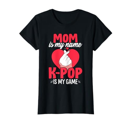 Mama ist Mein Name Kpop Ist Mein Spiel Lustige K-Pop-Mama Wertschätzung T-Shirt Mama ist Mein Name Kpop Ist Mein Spiel Lustige K-Pop-Mama Wertschätzung T-Shirt von Funny K-pop Mom Apparel