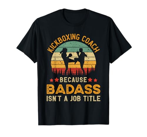Lustiges Kickbox-Trainer-Geschenk für Männer, Badass Kickbox-Trainer T-Shirt Lustiges Kickbox-Trainer-Geschenk für Männer, Badass Kickbox-Trainer T-Shirt von Funny Kickboxing Coach Gifts by Muchofun