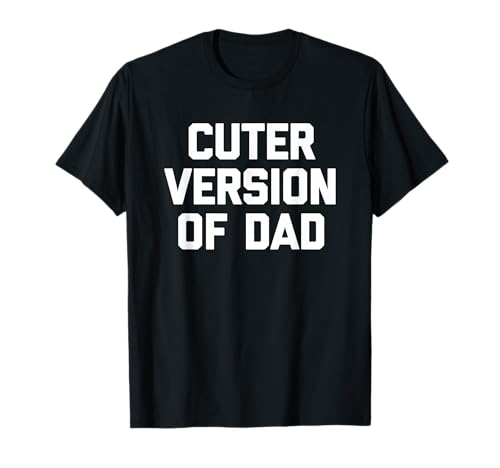 Cute Version Of Dad – lustige Jungen süße Kleinkinder coole Kinder T-Shirt Cute Version Of Dad – lustige Jungen süße Kleinkinder coole Kinder T-Shirt von Funny Kids Gifts & Funny Kids Designs