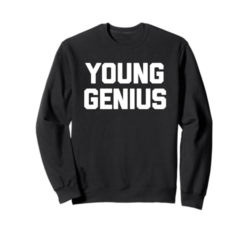Young Genius Lustiges Kind Spruch Kinder Jungen Kleinkind Kinder Sweatshirt von Funny Kids Sayings & Funny Kids Designs