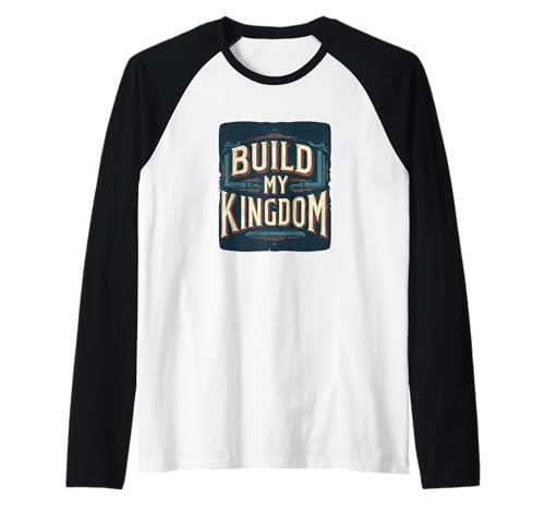 Tolles Build My Kingdom Statement-Kostüm für Erwachsene und Kinder Raglan Tolles Build My Kingdom Statement-Kostüm für Erwachsene und Kinder Raglan von Funny Kingdom Outfit