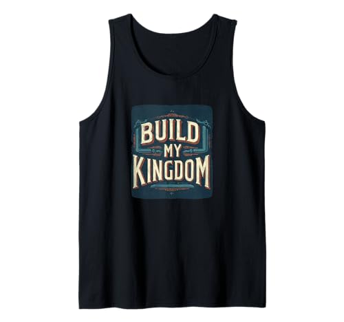 Tolles Build My Kingdom Statement-Kostüm für Erwachsene und Kinder Tank Top Tolles Build My Kingdom Statement-Kostüm für Erwachsene und Kinder Tank Top von Funny Kingdom Outfit
