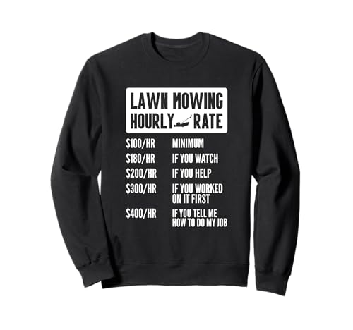 Rasenmäher Stundensatz Mähen Gärtner Gras Yard Kinder Herren Sweatshirt Rasenmäher Stundensatz Mähen Gärtner Gras Yard Kinder Herren Sweatshirt von Funny Lawn Care Apparel